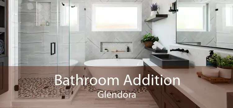 Bathroom Addition Glendora